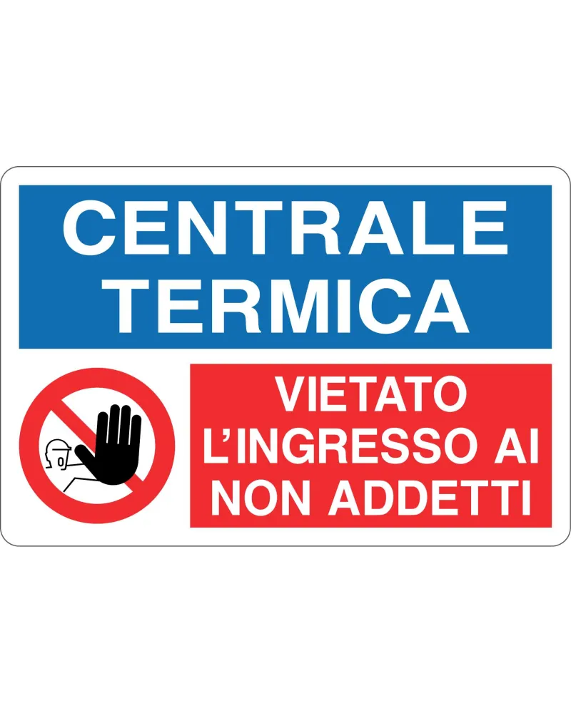 CARTELLO_ALL._CENTRALE_TERMICA_VIETATO_L'INGRESSO_AI_NON_ADDETTI_1040