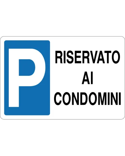 CARTELLO_ALL._PARCHEGGIO_RISERVATO_AI_CONDOMINI_1044