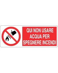 CARTELLO_ALL._QUI_NON_USARE_ACQUA_PER_SPEGNERE_INCENDI_1150