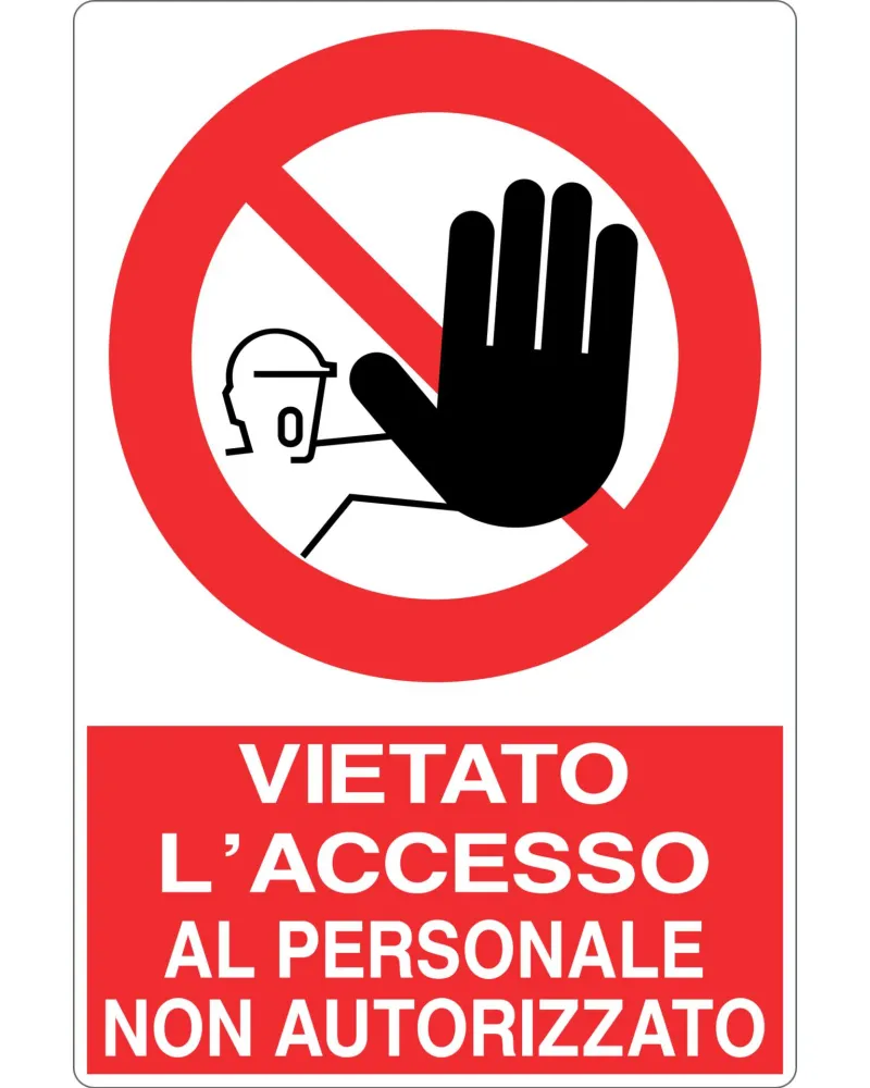 CARTELLO_ALL._VIETATO_L'ACCESSO_AL_PERSONALE_NON_AUTORIZZATO_946