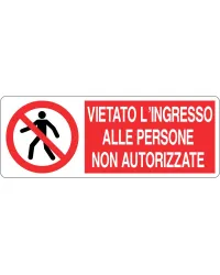 CARTELLO_ALL._VIETATO_L'INGRESSO_ALLE_PERSONE_NON_AUTORIZZATE_950