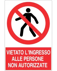 CARTELLO_ALL._VIETATO_L'INGRESSO_ALLE_PERSONE_NON_AUTORIZZATE_951